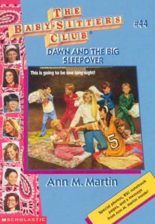 Dawn And The Big Sleepover by Ann M Martin