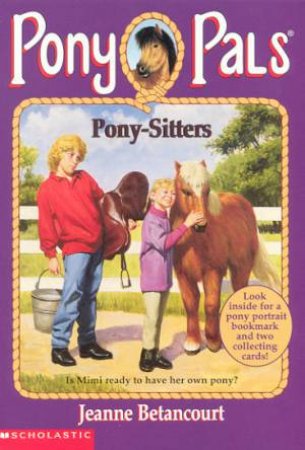 Pony Sitters by Jeanne Betancourt
