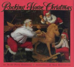 Rocking Horse Christmas by Mary Pope Osborne