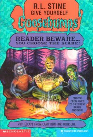 Escape From Camp Run-For-Your-Life by R L Stine