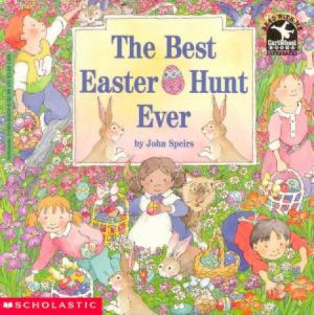 The Best Easter Hunt Ever by John Speirs