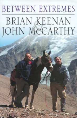 Between Extremes by Brian Keenan & John McCarthy