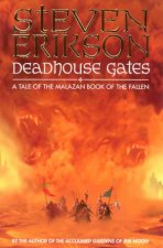 Deadhouse Gates