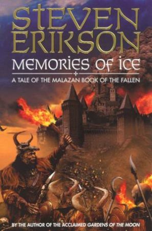 Memories Of Ice by Steven Erikson