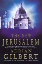 The New Jerusalem How A Secret Society Rebuilt London