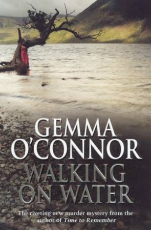 Walking On Water by Gemma O'Connor