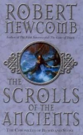 Scroll Of The Ancients by Robert Newcomb