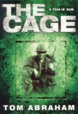 The Cage A Year In Nam