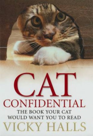 Cat Confidential by Vicky Halls