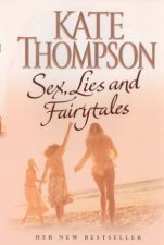 Sex Lies And Fairytales