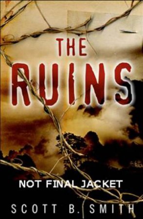 The Ruins by Scott Smith