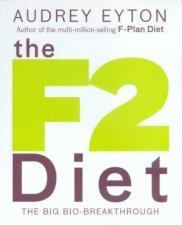 The F2 Diet The Big BioBreakthrough