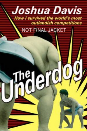 The Underdog by Joshua Davis