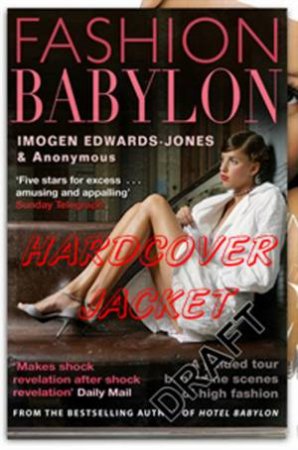 Fashion Babylon by Imogen Edwards-Jones