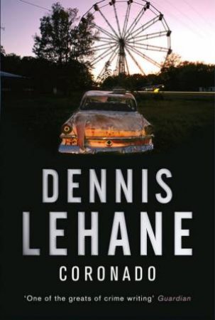 Coronado by Dennis Lehane