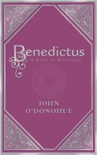 Benedictus A Book Of Blessings