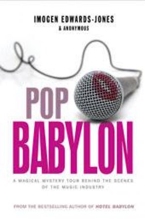Pop Babylon by Imogen Edwards-Jones