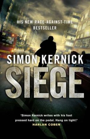 Siege by Simon Kernick