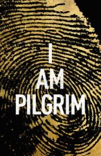 I Am Pilgrim