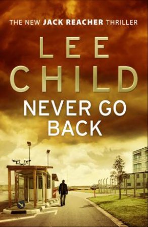 Never Go Back by Lee Child