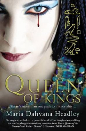 Queen Of Kings by Maria Headley