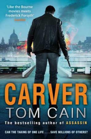 Carver by Tom Cain