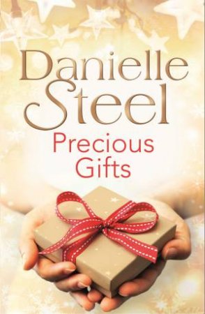 Precious Gifts by Danielle Steel