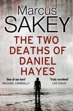 The Two Deaths of Daniel Hayes