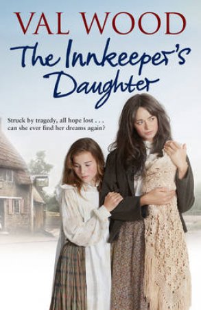 The Innkeeper's Daughter by Val Wood