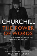 Churchill The Power of Words