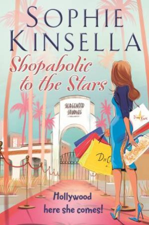 Shopaholic to the Stars by Sophie Kinsella