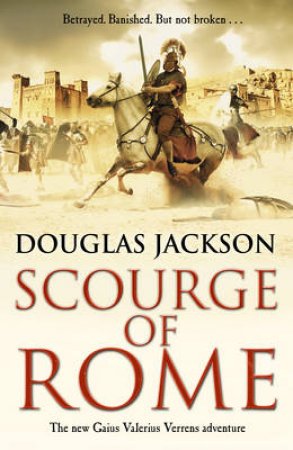 Scourge Of Room by Douglas Jackson
