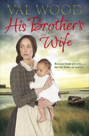 His Brother's Wife by Val Wood