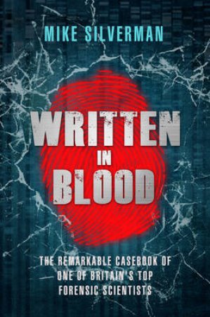 Written in Blood by Mike Silverman