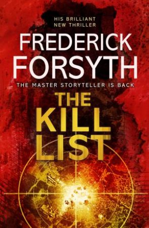 The Kill List by Frederick Forsyth