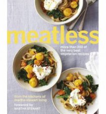 Meatless More than 200 of the Best Vegetarian Recipes