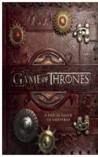 Game of Thrones A Popup Guide to Westeros