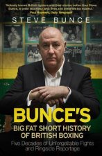 Bunces Big Fat Short History of British Boxing
