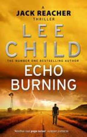 Echo Burning by Lee Child