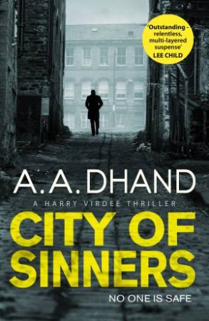 City of Sinners by A. A. Dhand