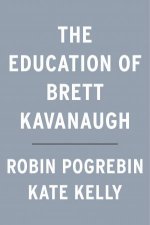 The Education Of Brett Kavanaugh