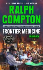 Ralph Compton Frontier Medicine