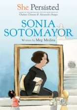 She Persisted Sonia Sotomayor