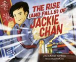 The Rise And Falls Of Jackie Chan