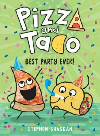 Pizza And Taco by Stephen Shaskan