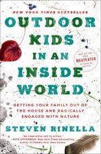 Outdoor Kids In An Inside World