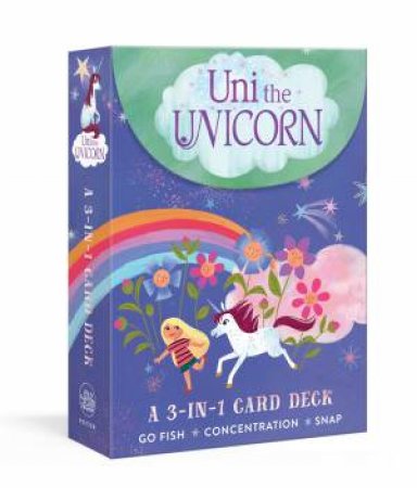 Uni The Unicorn: A 3-In-1 Card Deck by Amy Krouse Rosenthal