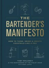 The Bartenders Manifesto