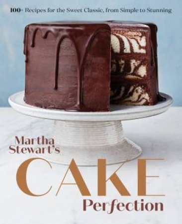 Martha Stewart's Cake Perfection by Various