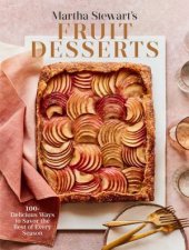 Martha Stewarts Fruit Desserts